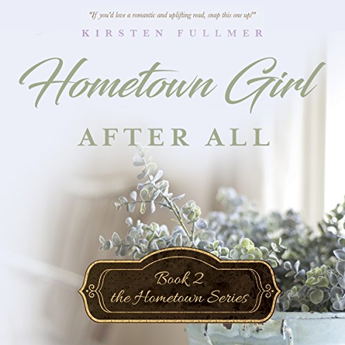 Cover of Hometown Girl After All