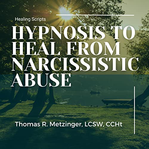 Cover of Hypnosis to Heal from Narcissistic Abuse