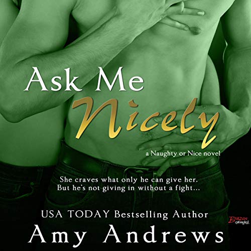 Cover of Ask Me Nicely
