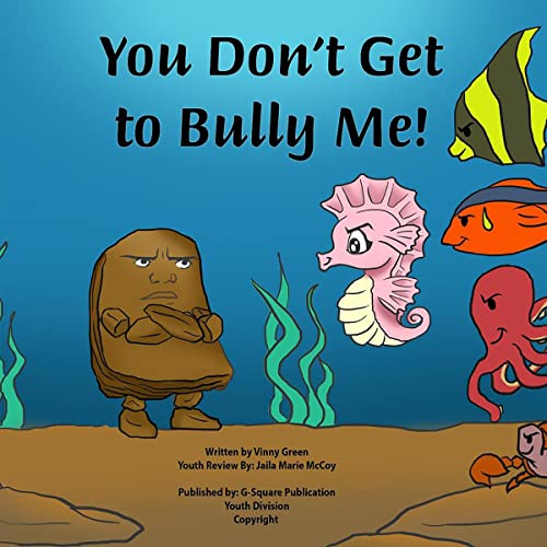 Cover of You Don't Get to Bully Me!
