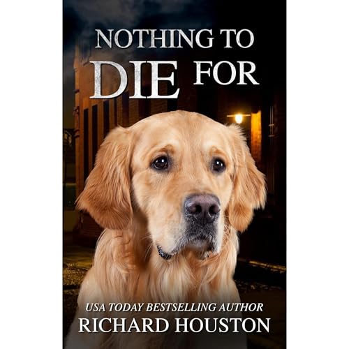 Cover of Nothing To Die For