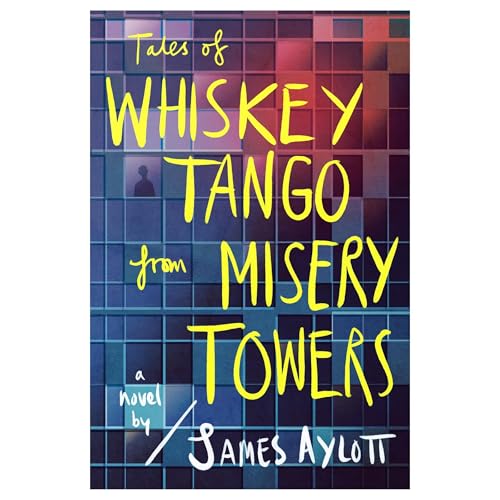 Cover of Tales of Whiskey Tango from Misery Towers