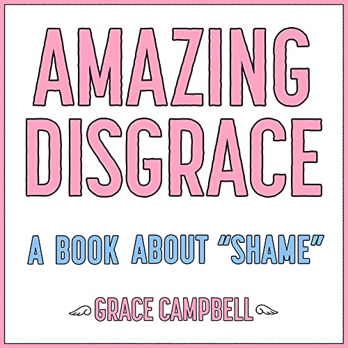 Cover of Amazing Disgrace