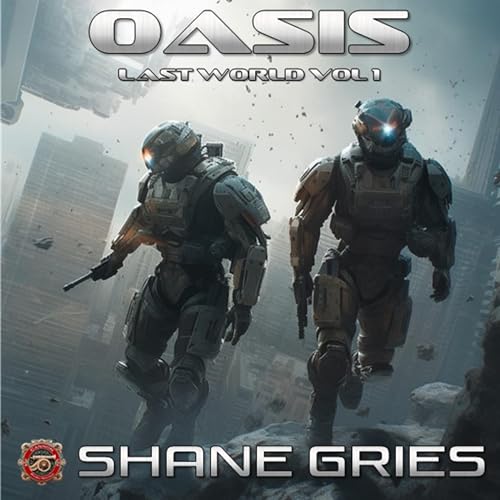 Cover of Oasis: Last World, Volume One