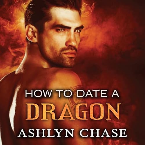 Cover of How to Date a Dragon