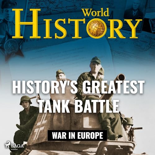 Cover of History's Greatest Tank Battle