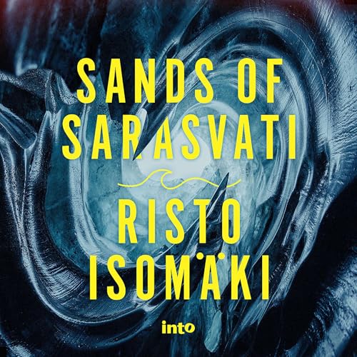 Cover of The Sands of Sarasvati