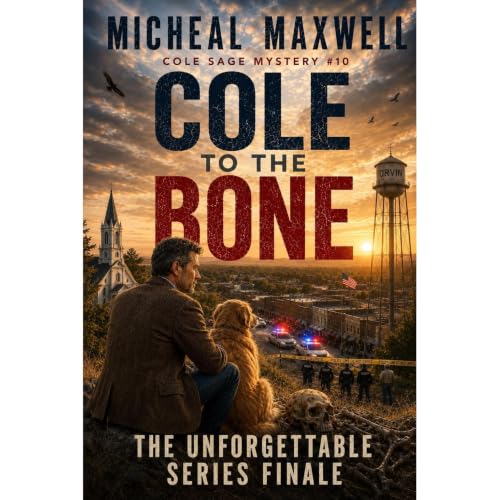 Cover of Cole to the Bone