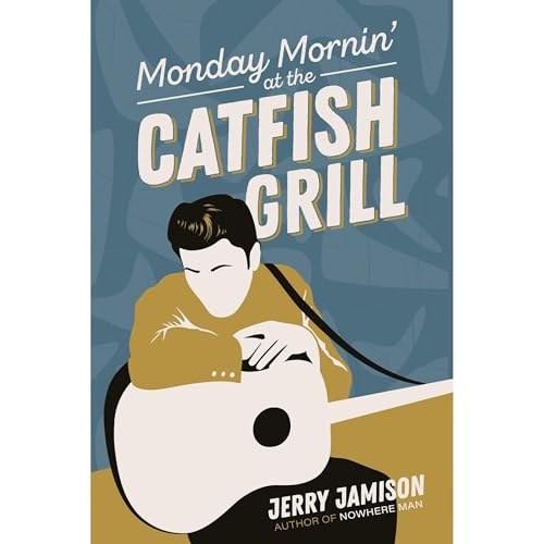 Cover of Monday Mornin' at the Catfish Grill