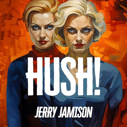 Cover of Hush!