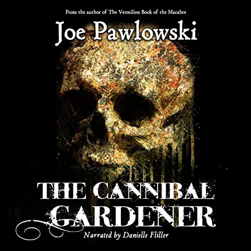 Cover of The Cannibal Gardener