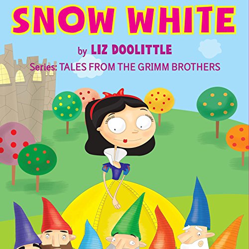 Cover of Snow White: The Grimm Brothers Tales 2