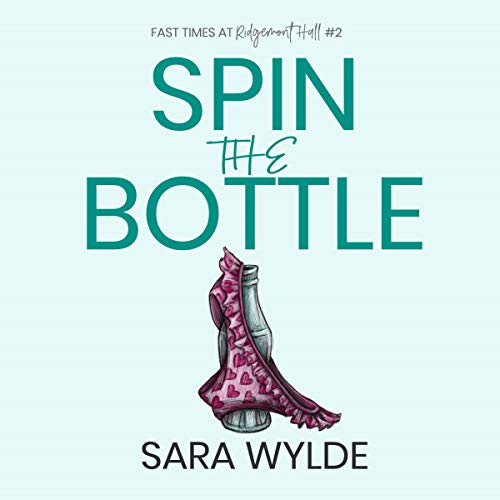 Cover of Spin the Bottle