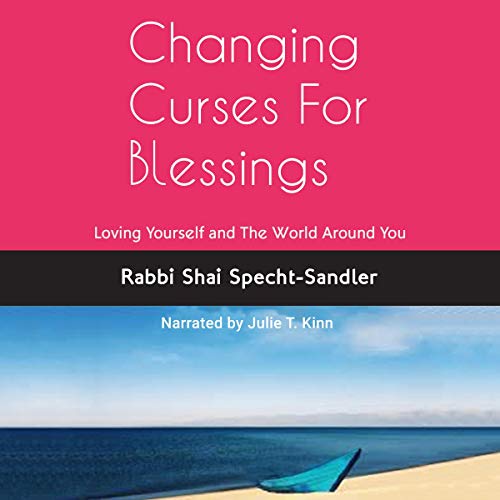 Cover of Changing Curses for Blessings
