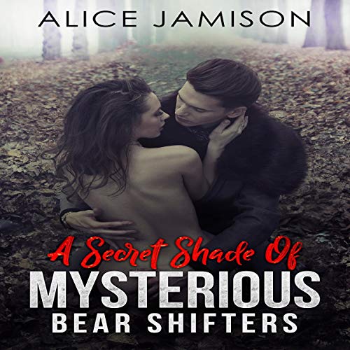 Cover of A Secret Shade of Mysterious Bear Shifters