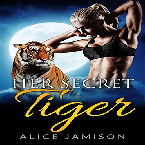 Cover of Her Secret Tiger