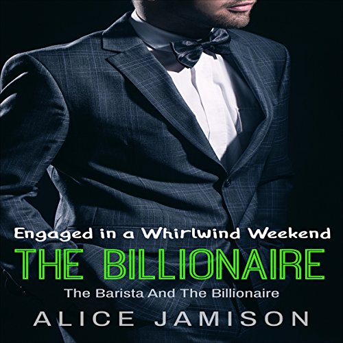 Cover of Engaged in a Whirlwind Weekend