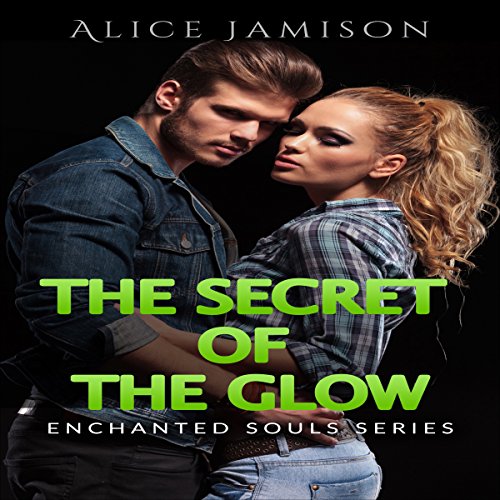 Cover of The Secret of the Glow