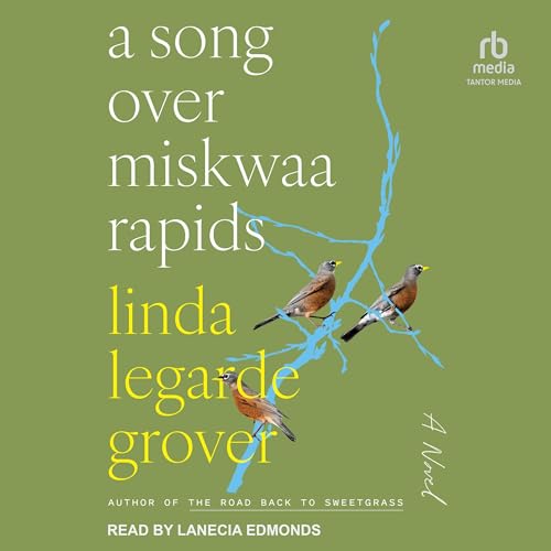Cover of A Song Over Miskwaa Rapids
