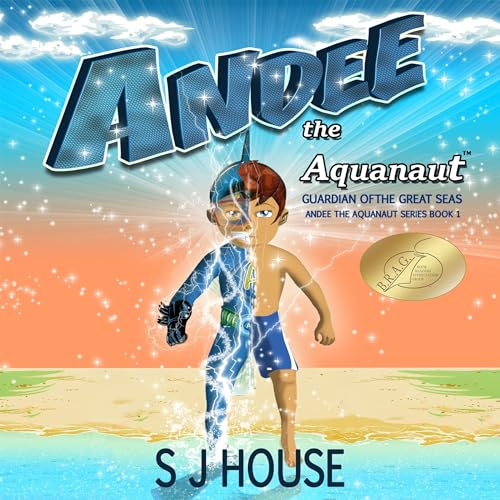 Cover of Andee the Aquanaut: Guardian of the Great Seas