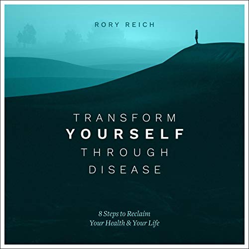 Cover of Transform Yourself Through Disease