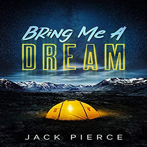 Cover of Bring Me a Dream