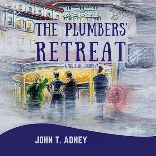 Cover of The Plumbers' Retreat