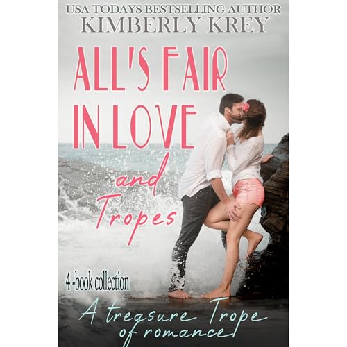 Cover of All's Fair In Love & Tropes
