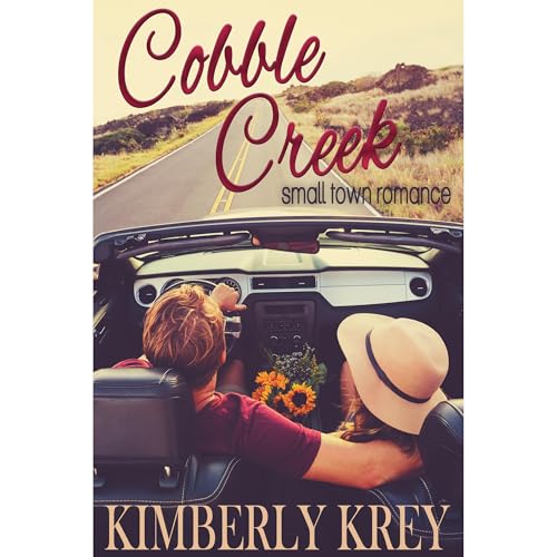 Cover of Cobble Creek Small Town Romance