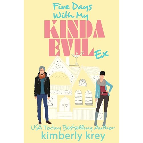 Cover of Five Days With My Kinda Evil Ex