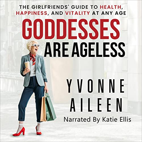 Cover of Goddesses Are Ageless