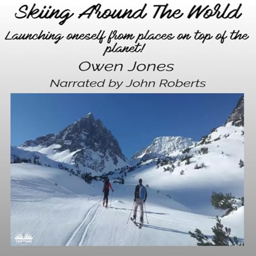Cover of Skiing Around The World
