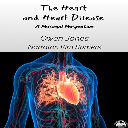 Cover of The Heart and Heart Disease