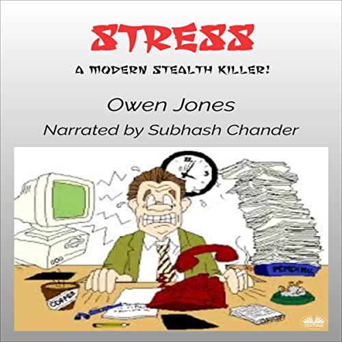 Cover of Stress: A Modern Stealth Killer!