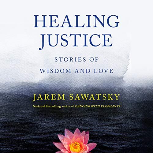 Cover of Healing Justice: Stories of Wisdom and Love