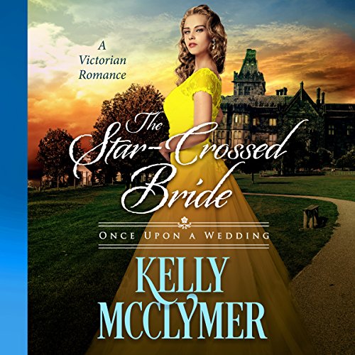 Cover of The Star-Crossed Bride