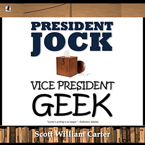 Cover of President Jock, Vice President Geek