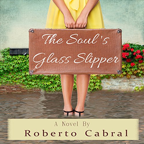 Cover of The Soul's Glass Slipper