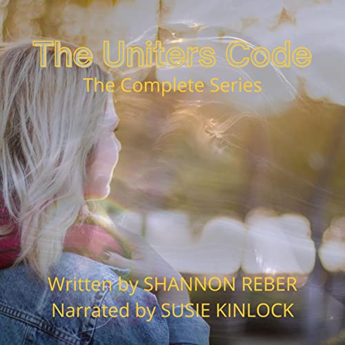 Cover of The Uniters Code: The Complete Series