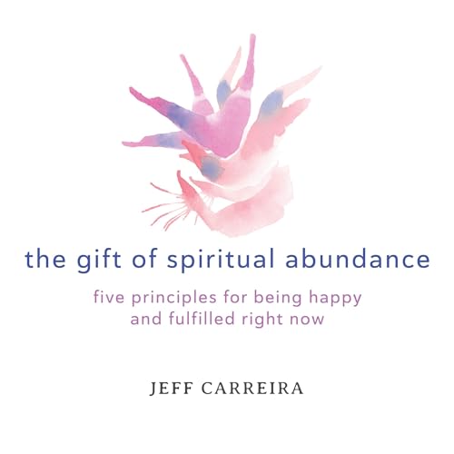 Cover of The Gift of Spiritual Abundance