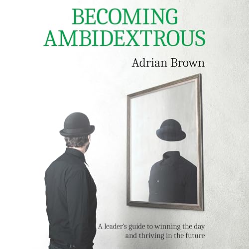 Cover of Becoming Ambidextrous