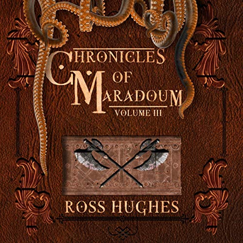 Cover of Chronicles of Maradoum, Volume 3