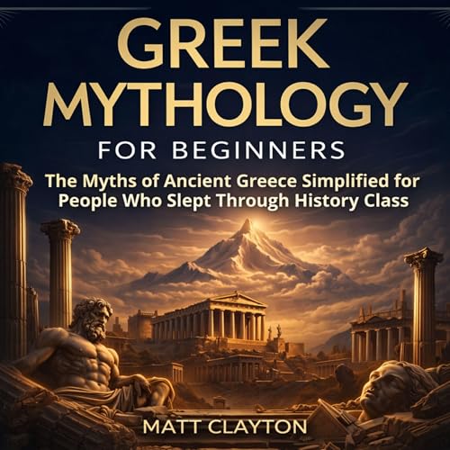 Cover of Greek Mythology for Beginners