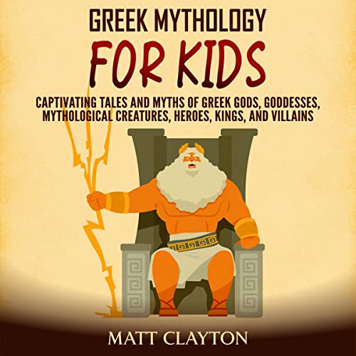 Cover of Greek Mythology for Kids