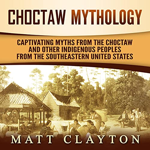 Cover of Choctaw Mythology