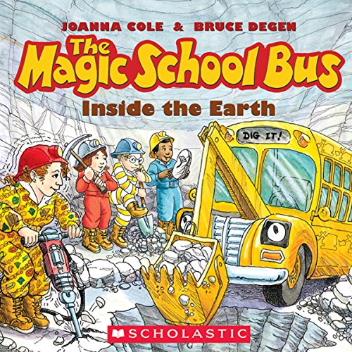 Cover of The Magic School Bus Inside the Earth