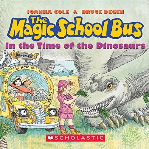 Cover of The Magic School Bus in the Time of the Dinosaurs