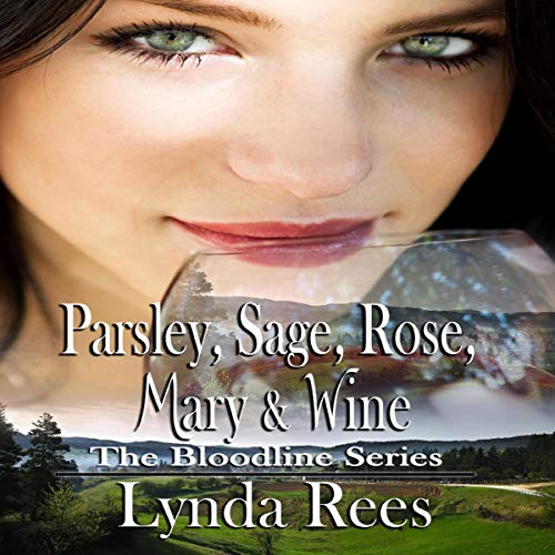 Cover of Parsley, Sage, Rose, Mary & Wine