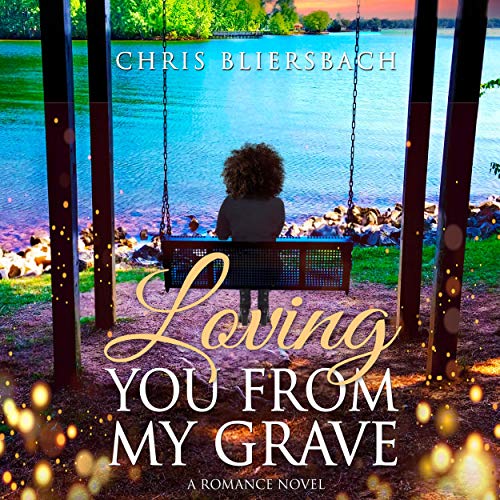Cover of Loving You from My Grave