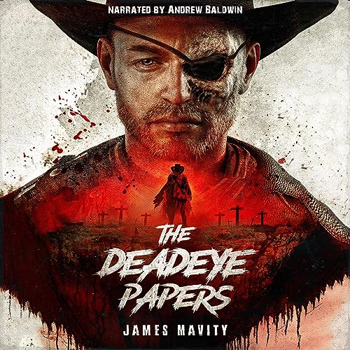 Cover of The Deadeye Papers